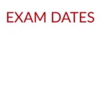 EXAM DATES